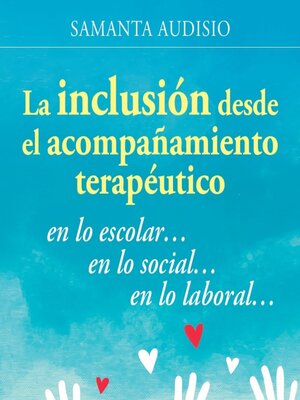 cover image of La inclusión desde el acompañamiento terapéutico